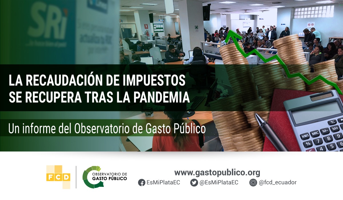 La recaudación de impuestos se recupera tras la pandemia